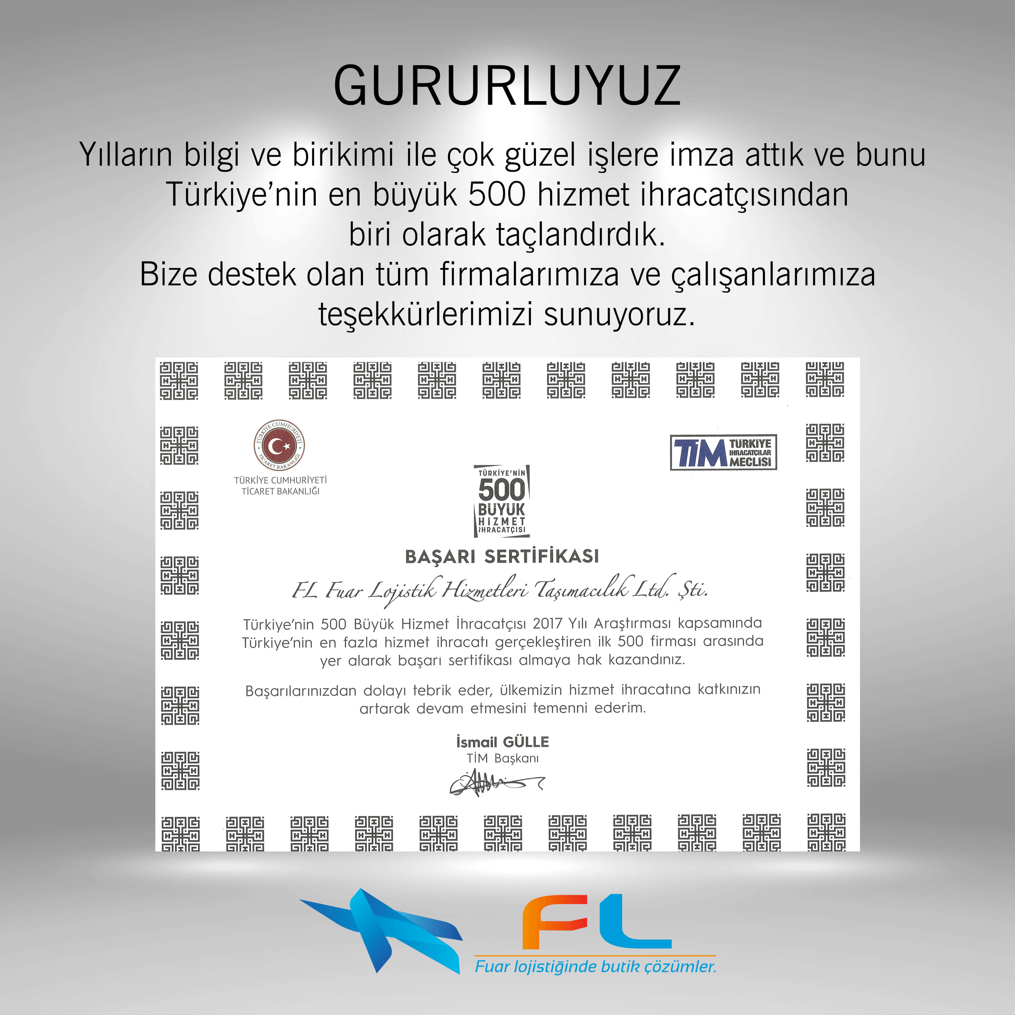 TÜRKİYE’NİN 500 BÜYÜK HİZMET İHRACATÇISI BAŞARI SERTİFİKASI - 2017